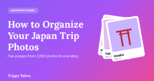 Purple gradient cover reading How to Organize Your Japan Trip Photos with stacked photo cards and a torii gate